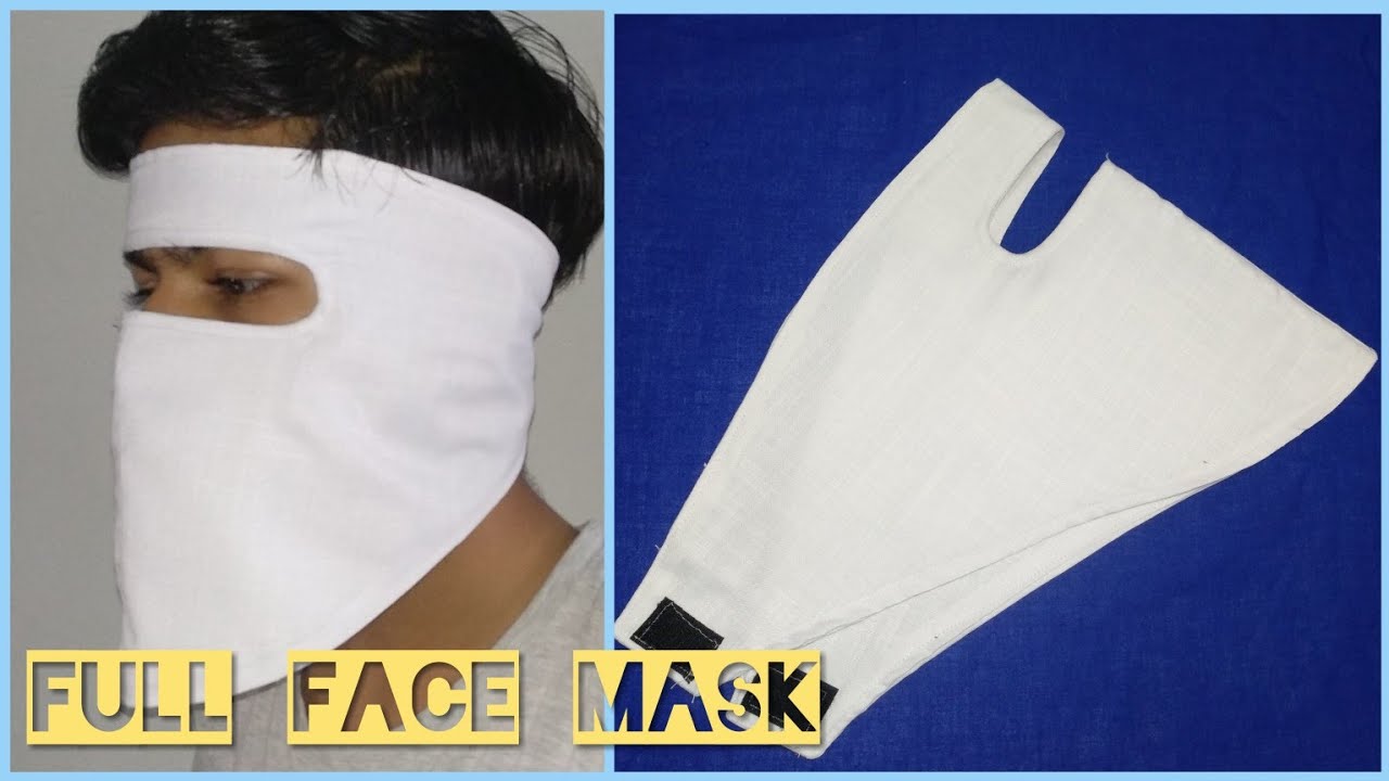 Fabric Face Mask at Home | DIY Face Mask Sewing tutorial | Full Face cover Mask
