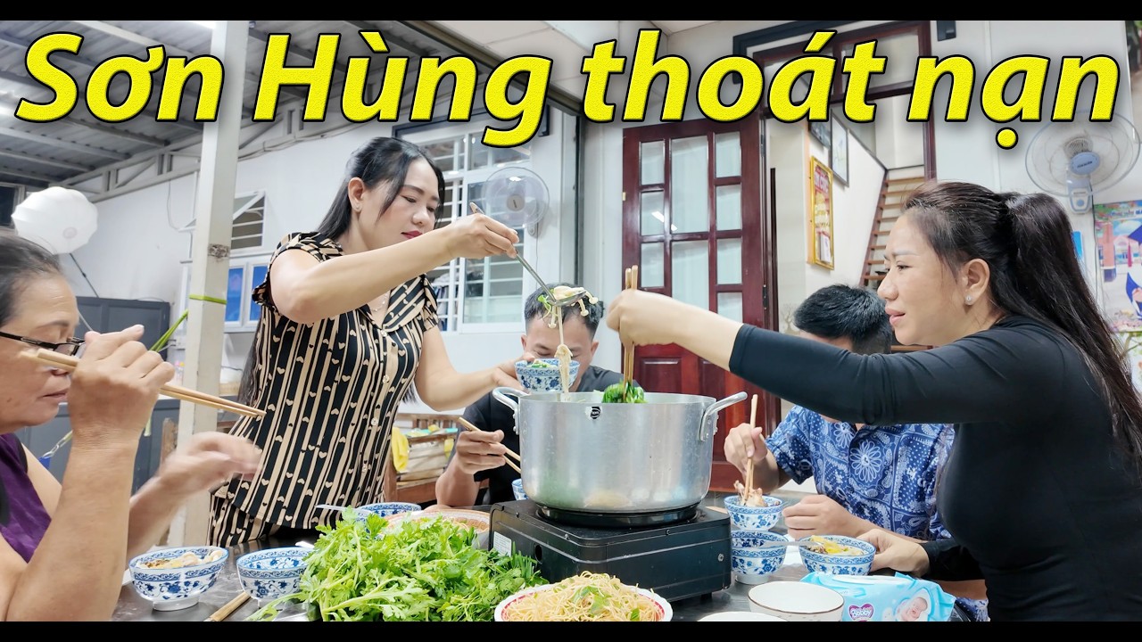 Bữa tiệc đơn sơ mừng Sơn Hùng thoát nạn - họp mặt nhà Nam Việt