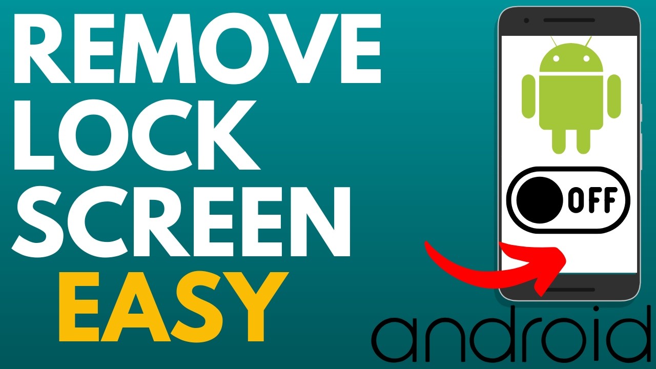 How to Remove Lock Screen on Android Phone - Turn Off Passcode