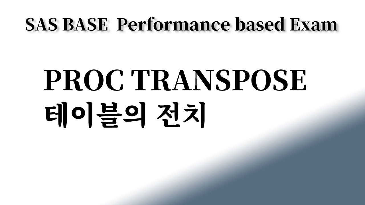 Proc transpose