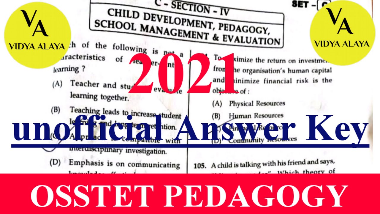 OSSTET PEDAGOGY 2021||unofficial Answer Key||osstet pedagogy Vidya Alaya
