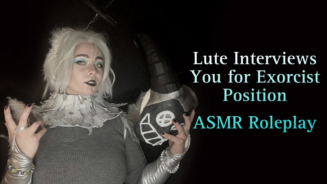 Lute Interviews You for Exorcist Position - ASMR Roleplay