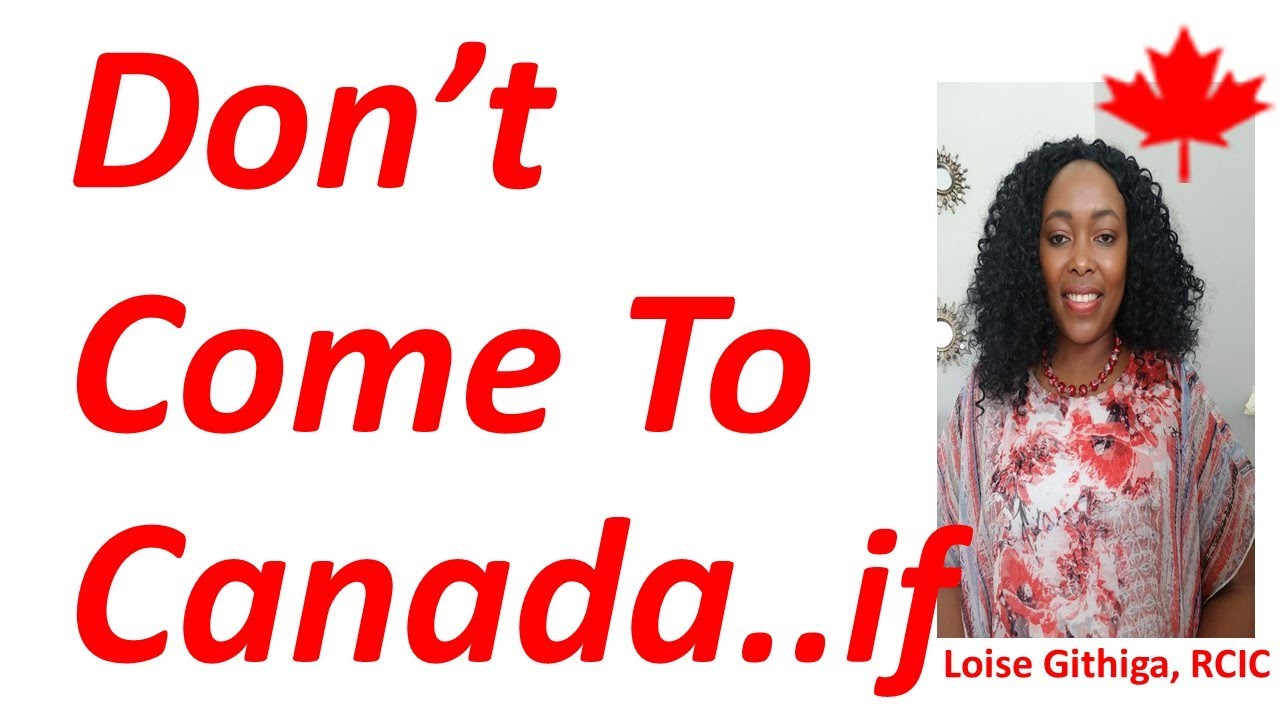 15 Types Of People Who Will Not Succeed In Canada . Please Don't Come To Canada If ........