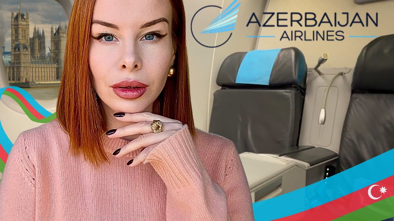 AZERBAIJAN (AZAL) AIRLINES  BUSINESS CLASS 🇦🇿💙 BAKU - LONDON ☪️ Boeing 787-8