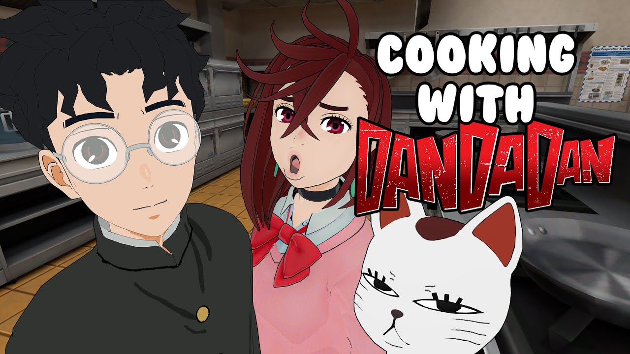 Cooking with Dandadan (VRChat)