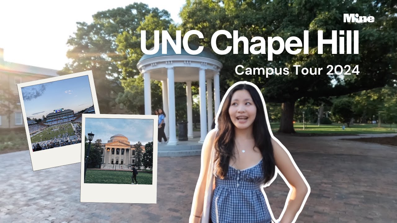 UNC Chapel Hill Campus Tour 2024