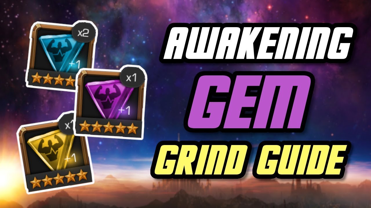 Awakening Gem Grind Guide 2019 | Marvel Contest of Champions