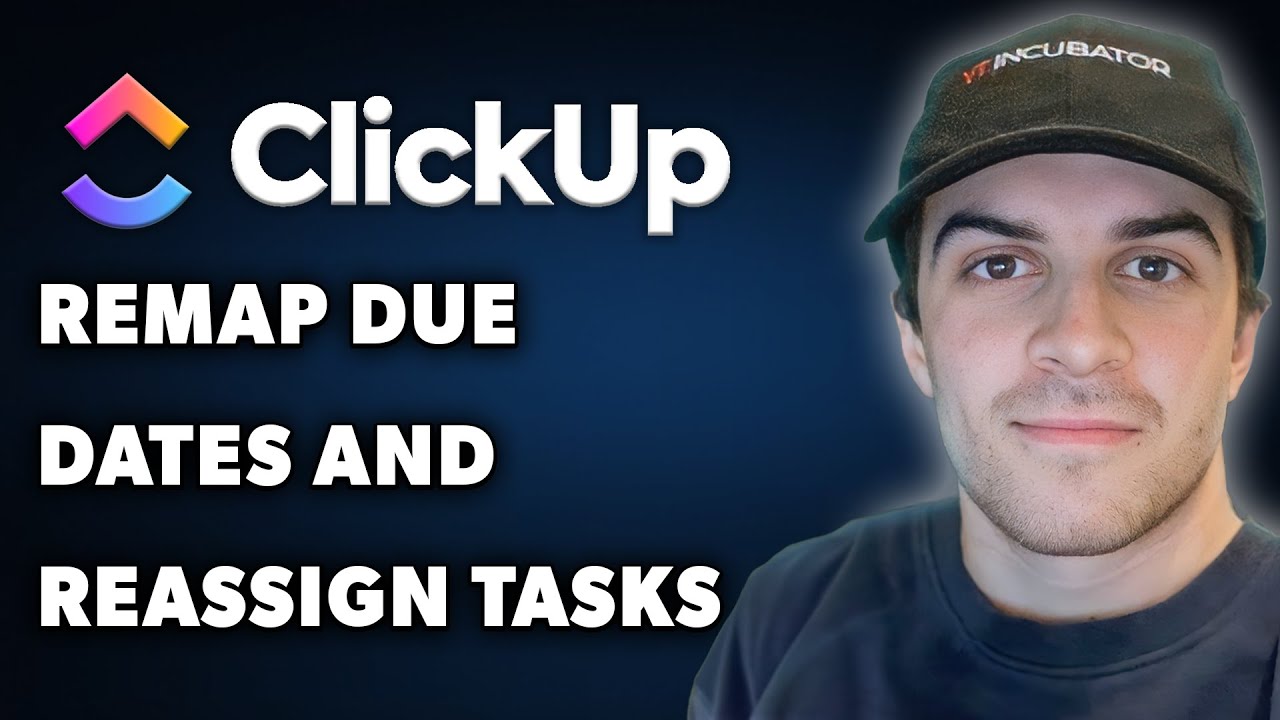 How to Remap Due Dates and Reassign Tasks in Clickup (Full 2024 Guide)