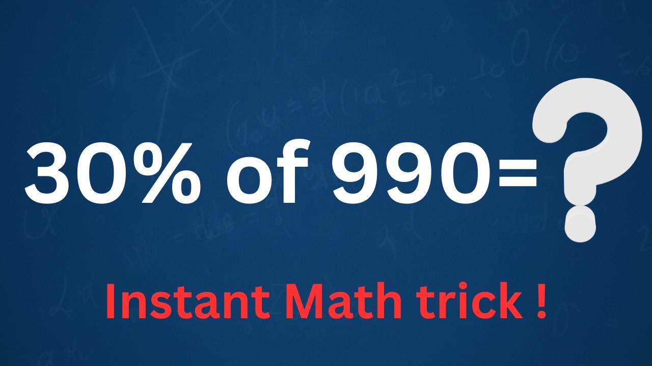 30% of 990 (Thirty percent of 990)
