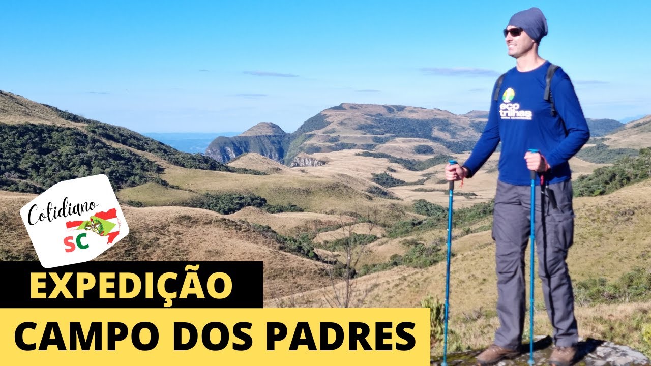 Campos dos Padres - Expedição ao ponto mais alto de Santa Catarina