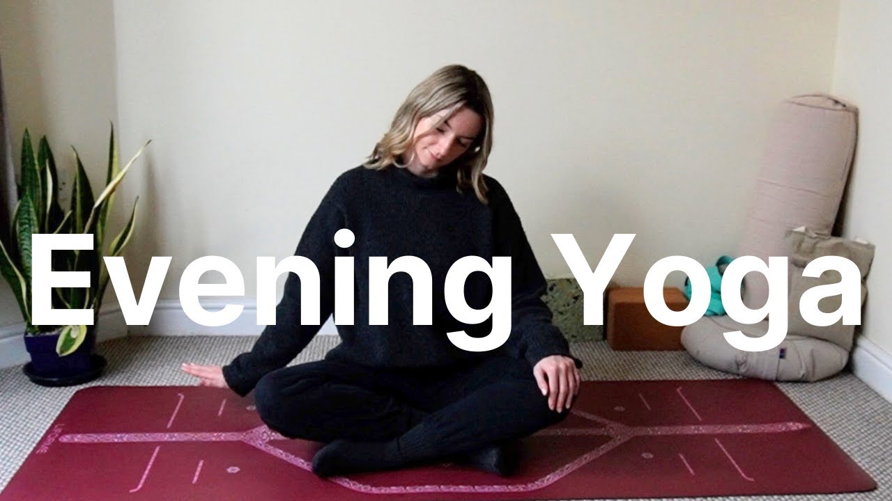 Evening Yoga | Deep Stretch & Relax