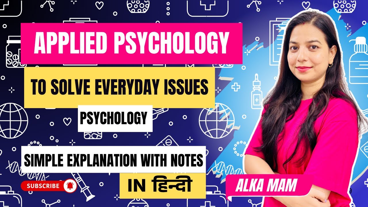 What Most People Don’t Know About Everyday Psychology – Applied Psychology | In Hindi | ALKA PANDEY