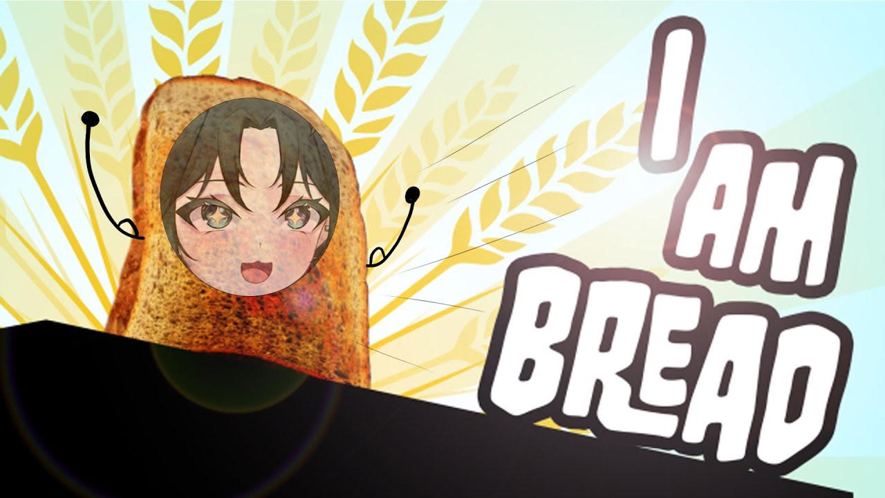 【I Am Bread】#01 不當人啦!我要去當一塊麵包啦~~~