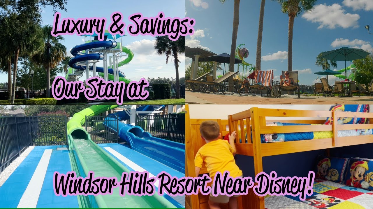 Luxury & Savings: Our Stay at Windsor Hills Resort Near Disney!