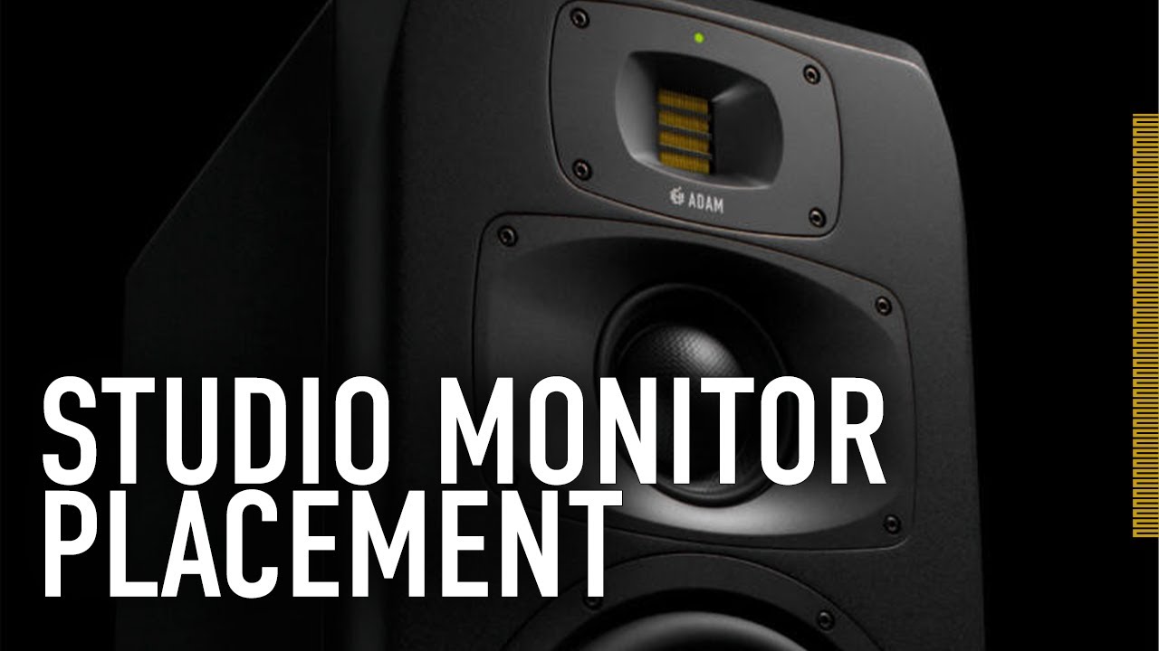 Studio Monitor Placement (Mounting) | ADAM Audio