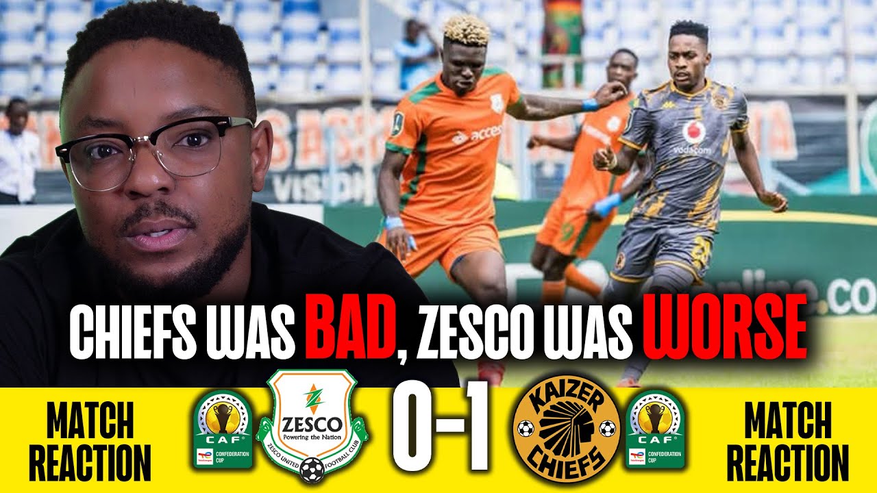 An Ugly 3 Points, Is Still 3 Points❗Zesco United 0-1 Kaizer Chiefs | #totalenergiescafcc