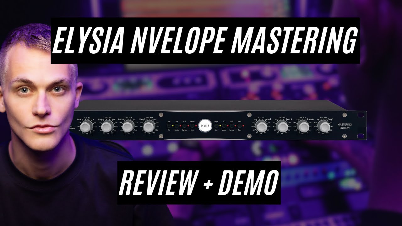 Elysia Nvelope Mastering Edition review!