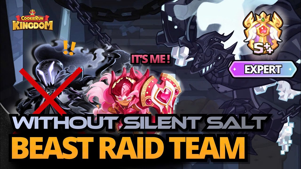 BEAST RAID TEAM | WITHOUT SILENT SALT | Ver Chains of Slient in EXPERT MODE || COOKIE RUN KINGDOM