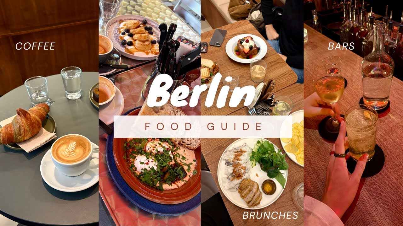 BERLIN Food Guide: brunch, coffee, bars
