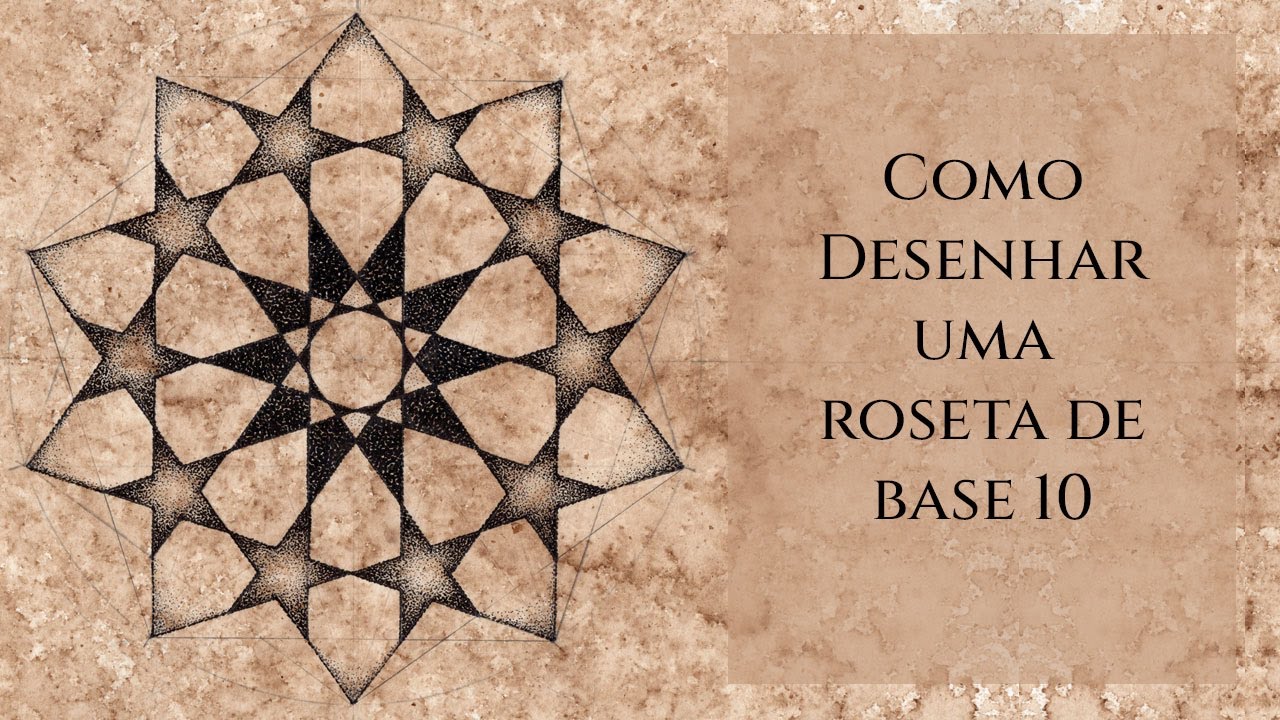 Tutorial n.7 - Como desenhar uma roseta de base 10