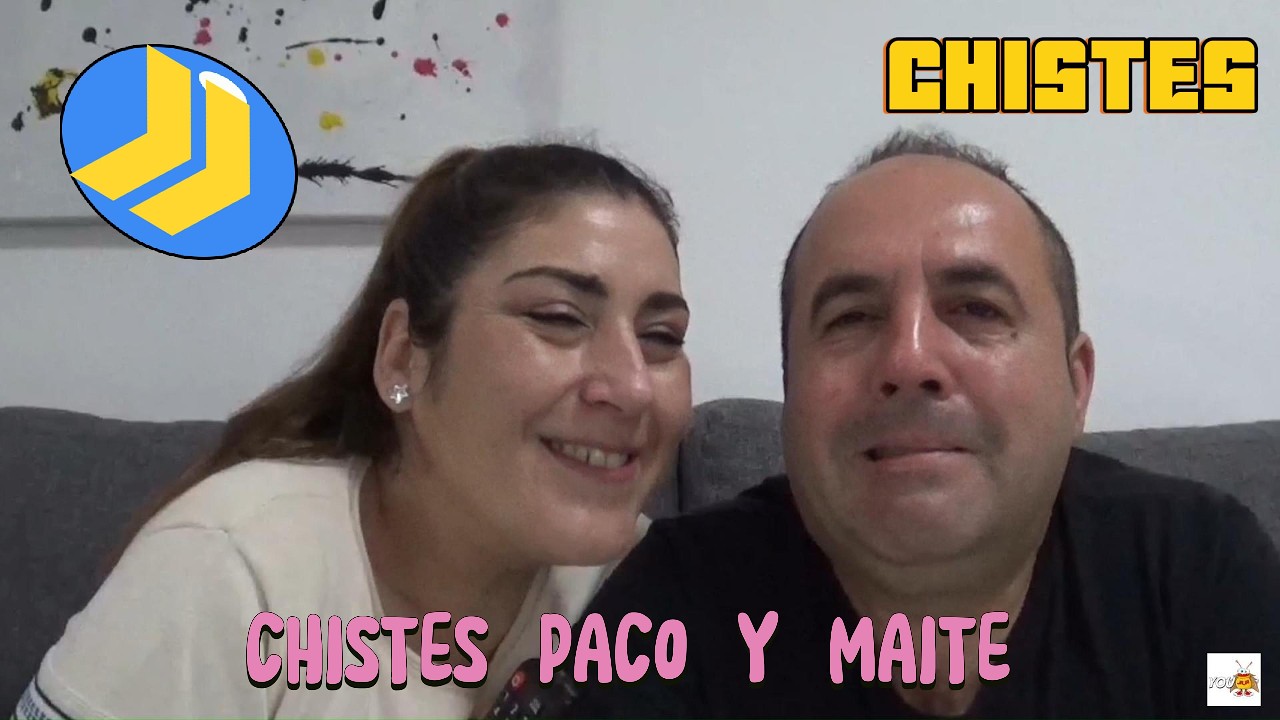 Chistes buenísimos de Paco y Maite 10