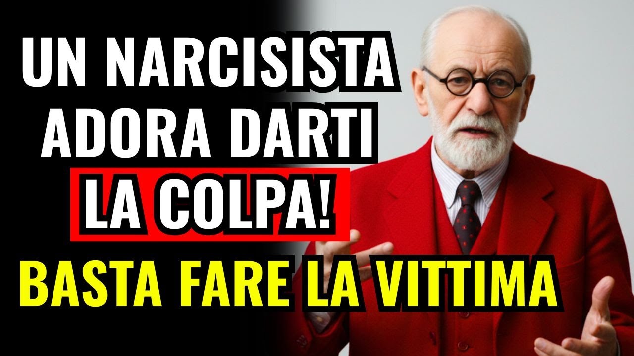 9 Trappole Che Il NARCISISTA Ti Tende Per Farti Sentire Colpevole Di Tutto – Sigmund Freud