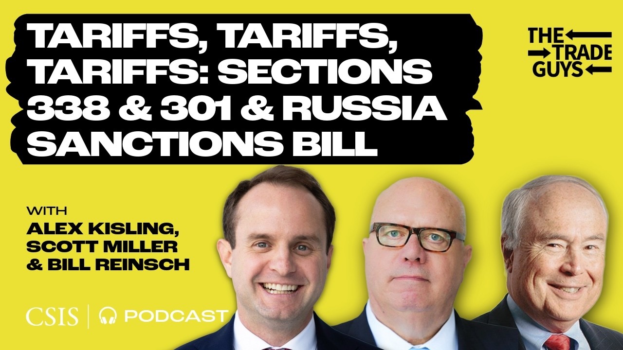 Tariffs, Tariffs, Tariffs: Sections 338 & 301 and the Russia Sanctions Bill