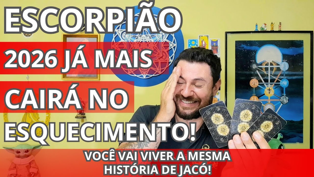 ♏️ESCORPIÃO-PREVISÃO 2026🎆 VC VIVERÁ A MESMA HISTÓRIA DE JACÓ! ESSE ANO JAMAIS CAIRÁ NO ESQUECIMENTO