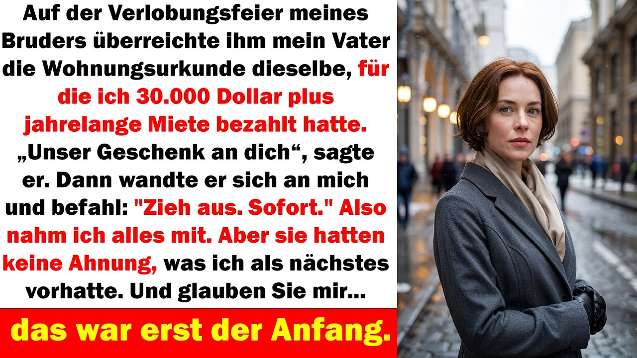 Mein Vater schenkte meinem Bruder meine Wohnung also tat ich etwas, das sie nie vergessen werden.