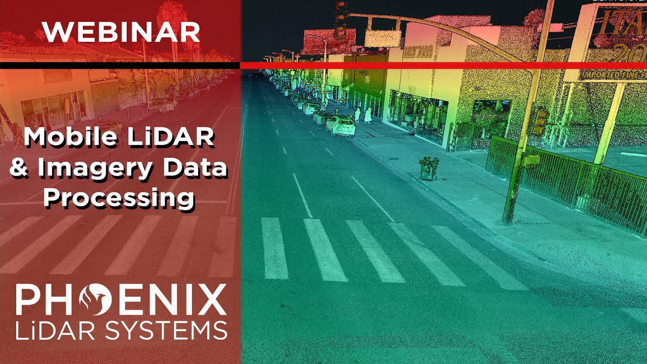 Webinar: An Inside Look at Mobile LiDAR & Imagery Data Processing