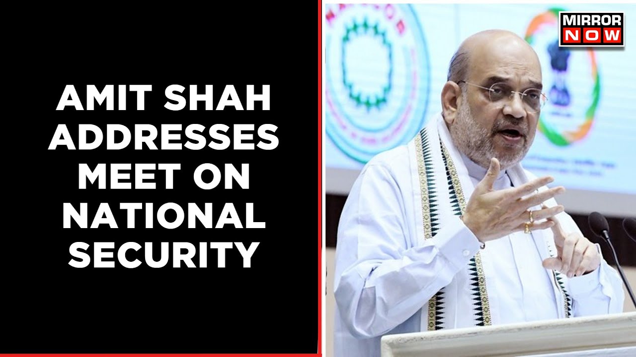 Union Home Minister Amit Shah Addresses Meet On National Security In Gandhinagar | English News