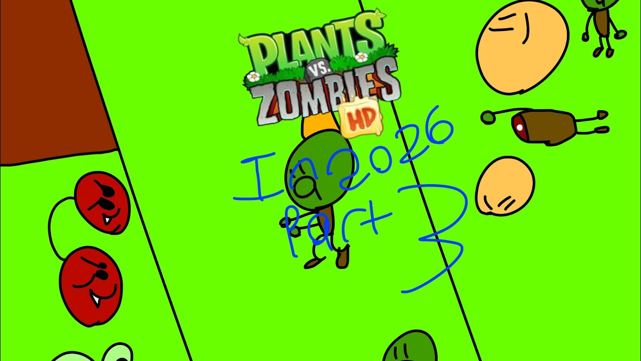 PvZ HD in 2026 pt 3
