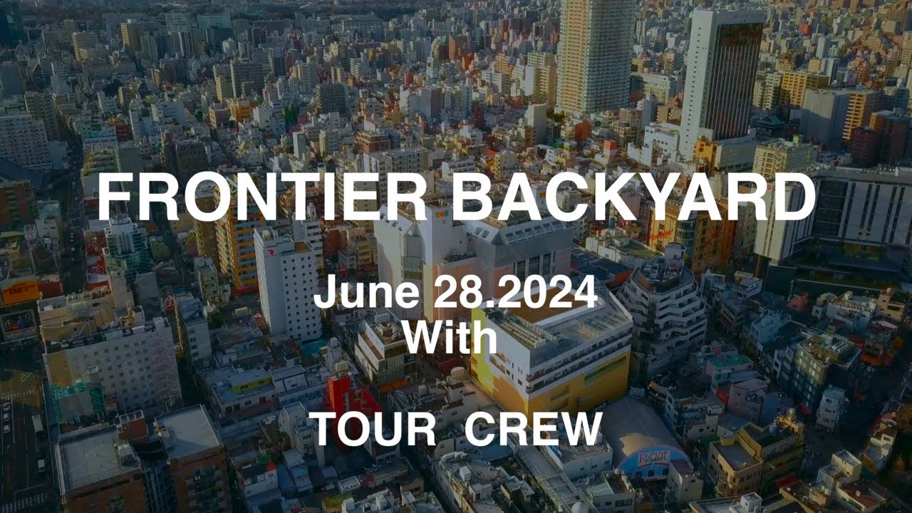 FRONTIER BACKYARD / TOUR CREW (Official Music Video)