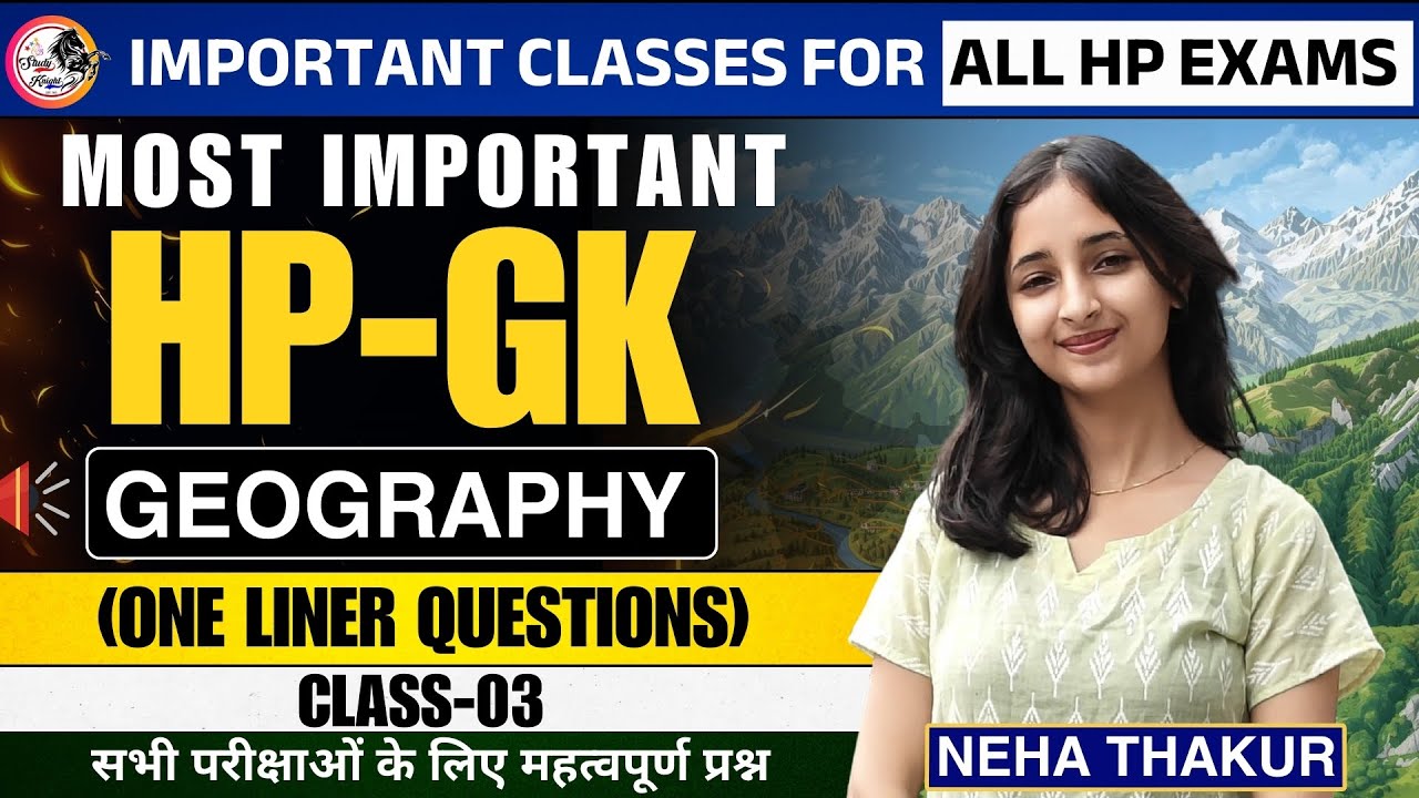 Most Important HP-GK Geography | One Liner Questions for All HP Exams | Class 03