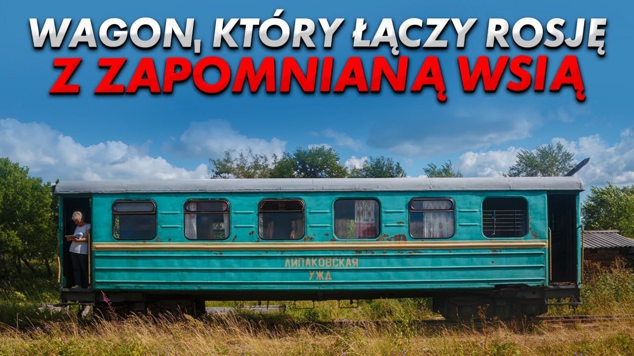 Starym wagonem do zapomnianej wioski w Rosji — innej drogi nie ma