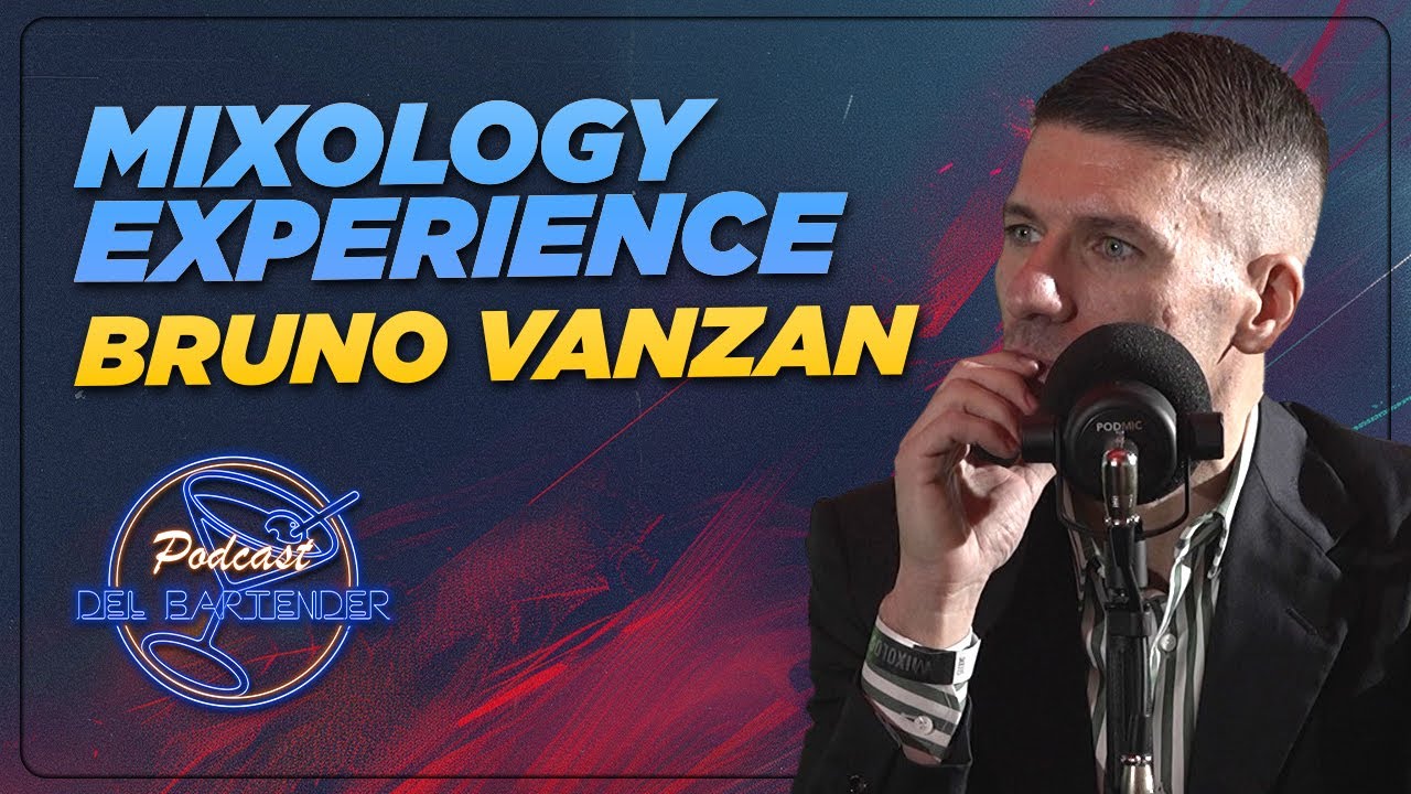 Mixology Experience - Ep. 2 - Bruno Vanzan