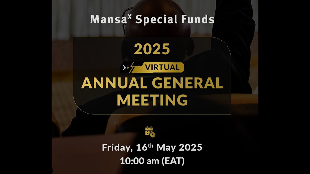 1st ANNUAL GENERAL MEETING OF STANDARD INVESTMENT BANK (SIB) MANSA X SPECIAL FUND |  16th MAY 2025