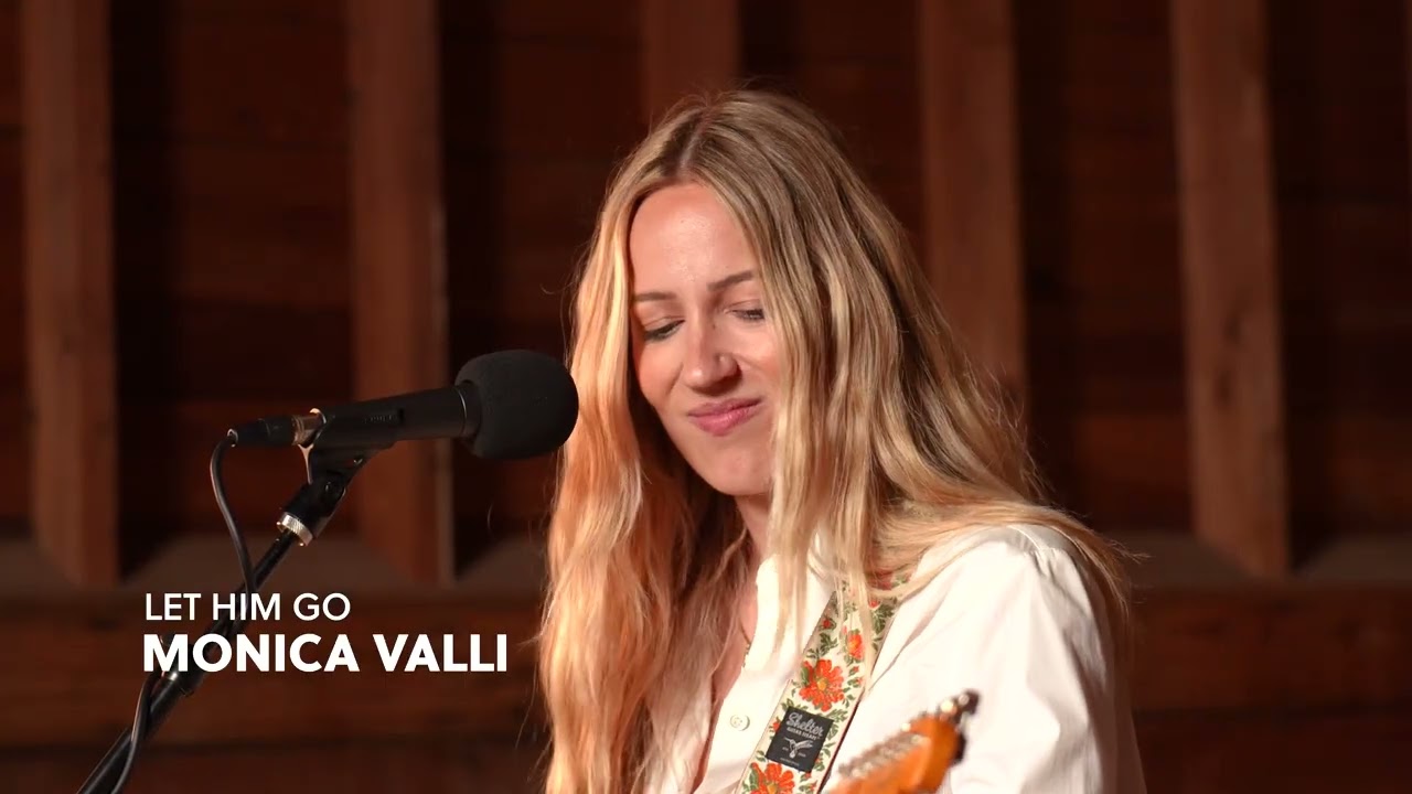 Monica Valli | Let Him Go | Chill Country Sessions