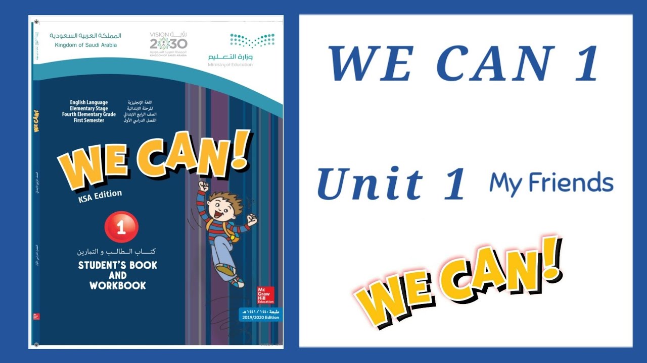 We Can 1 Unit 1 : My Friends Term 1
