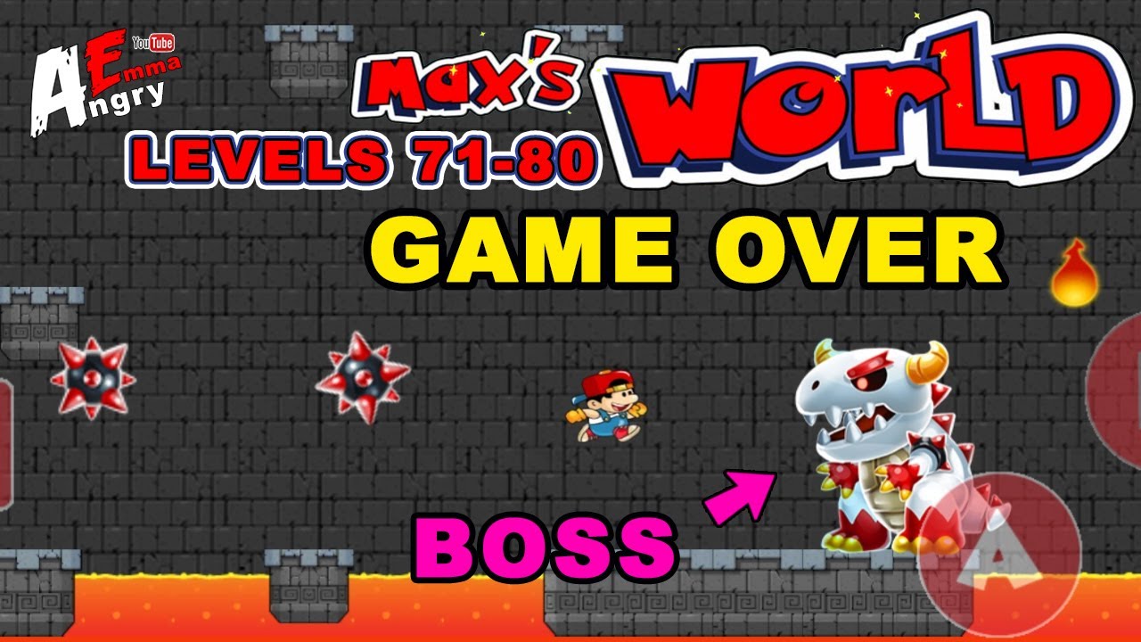 Super Max World Adventure GAME OVER - Levels 71-80 + BOSS / Gameplay Walkthrough (Android Game)