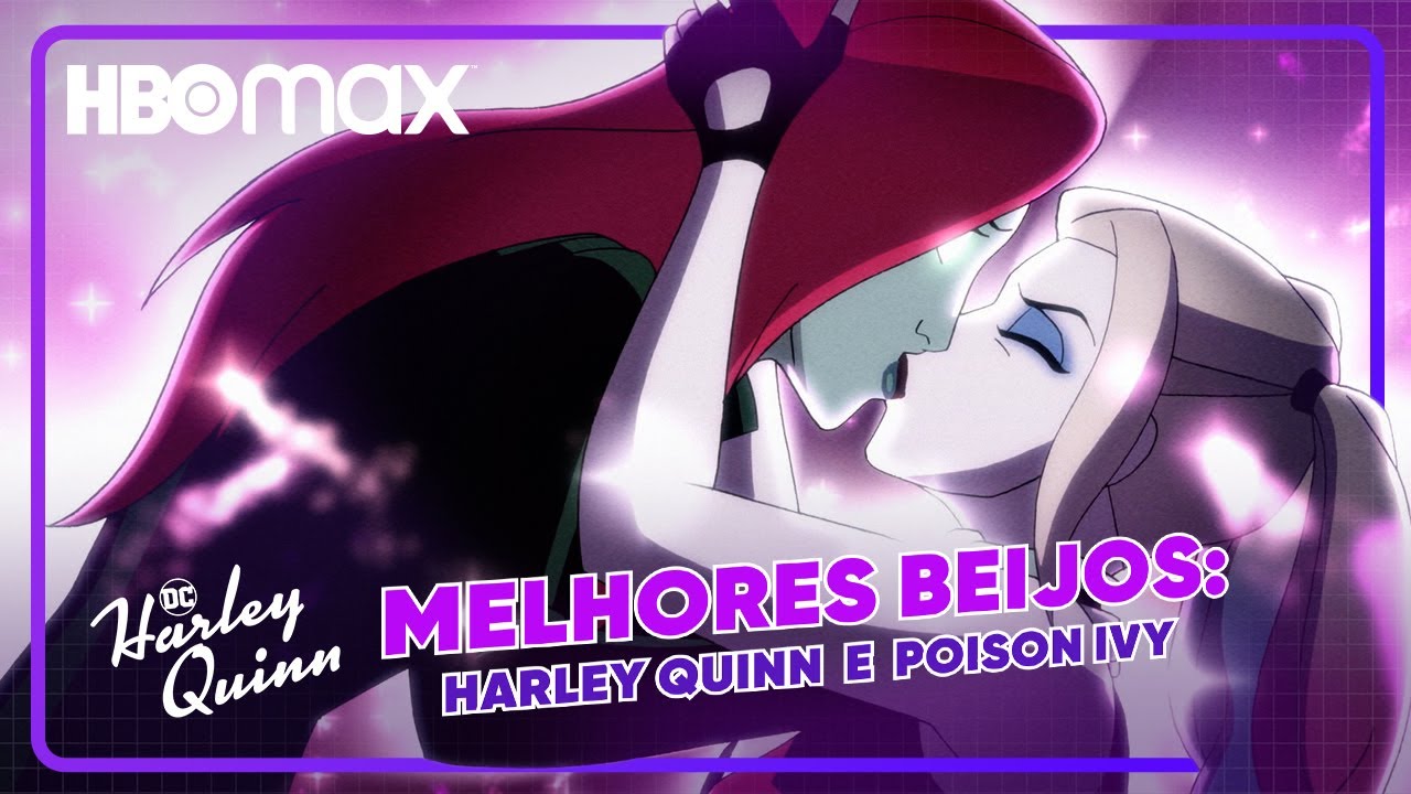 Harley Quinn e Poison Ivy | Melhores beijos | HBO Max