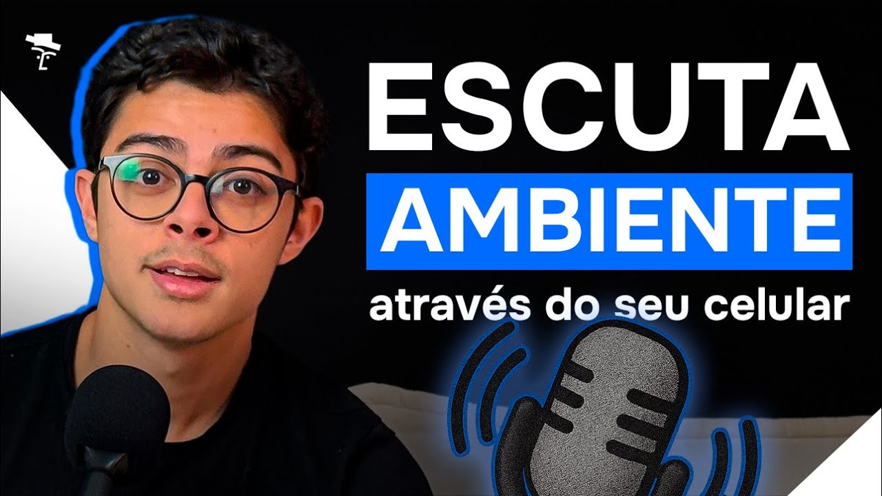 COMO ESCUTAR CONVERSAS PELA ESCUTA AMBIENTE - APP ESPIÃO