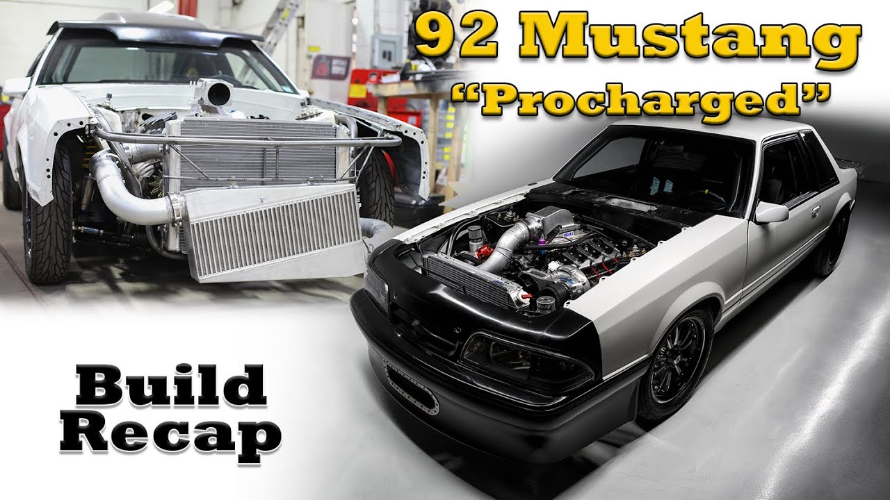 Procharged 92 Ford Mustang - Build Recap