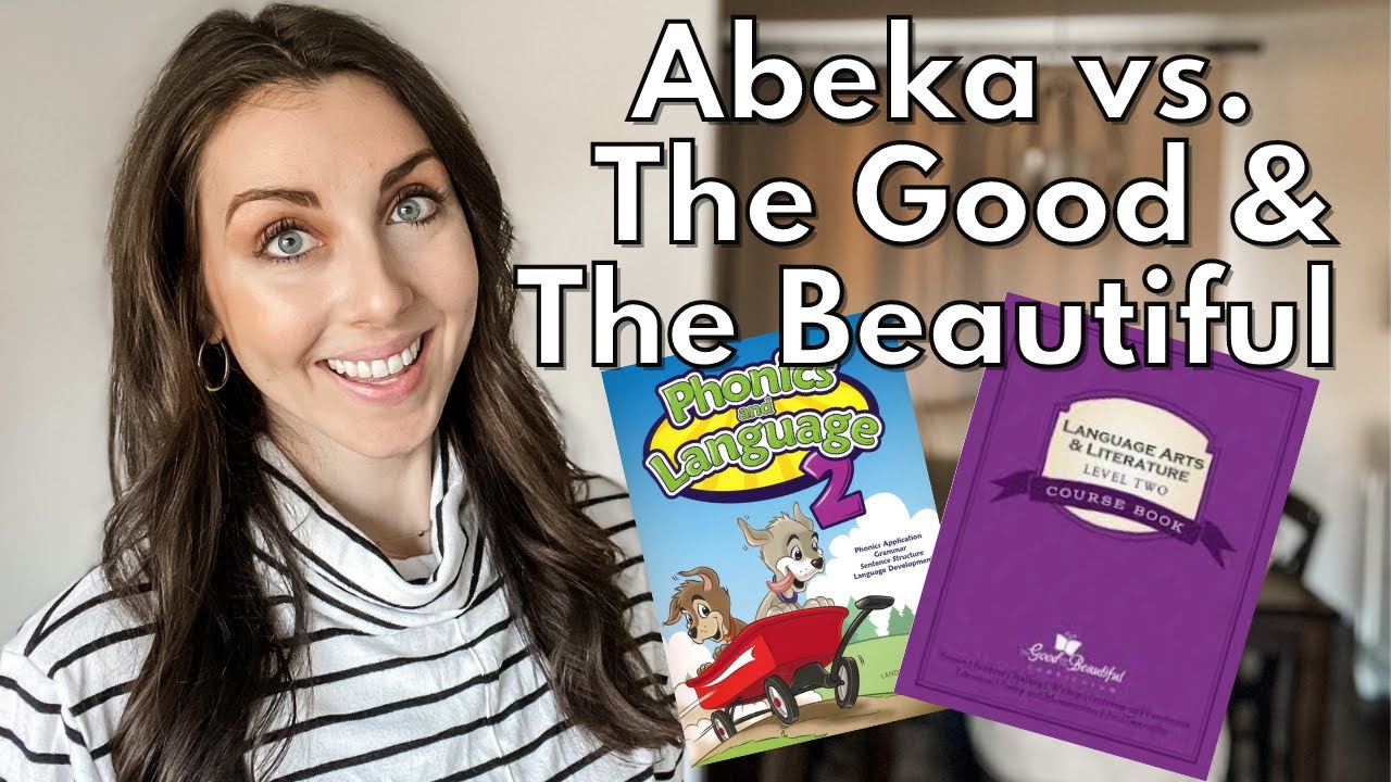 WHICH IS BETTER? YOU DECIDE! LANGUAGE ARTS LEVEL 2 COMPARISON - ABEKA VS. THE GOOD AND THE BEAUTIFUL