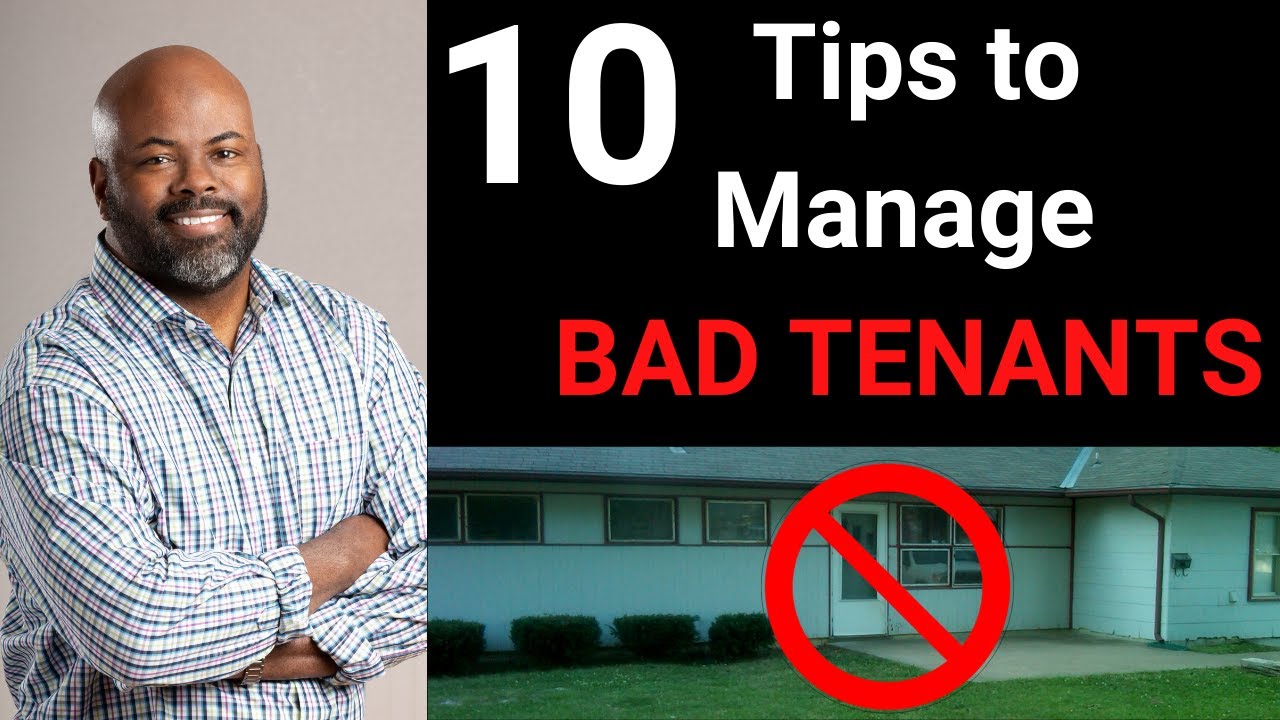 How to Manage Bad Tenants - Landlord Tips - Smart Money Bro