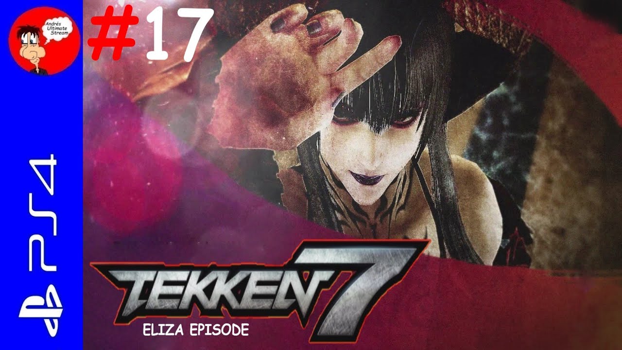 Tekken 7 #17. Eliza / Charakter Episode