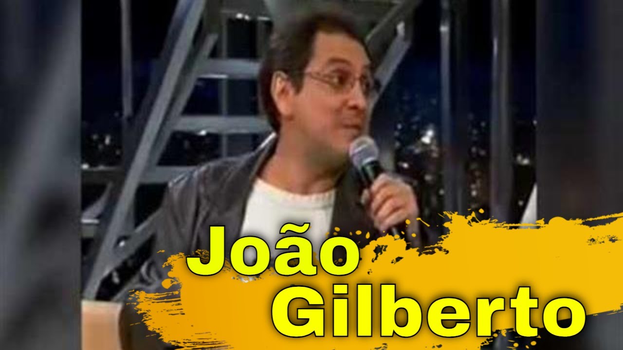 João Gilberto
