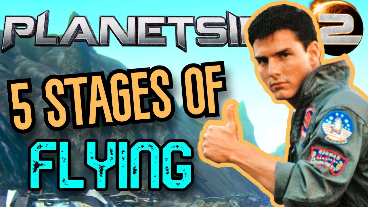 5 Stages of Learning How To Fly ESF in Planetside 2