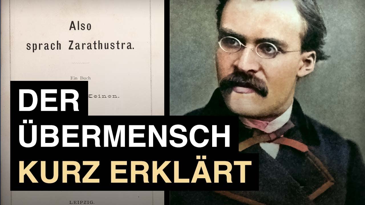 Friedrich Nietzsche · Was ist der Übermensch?
