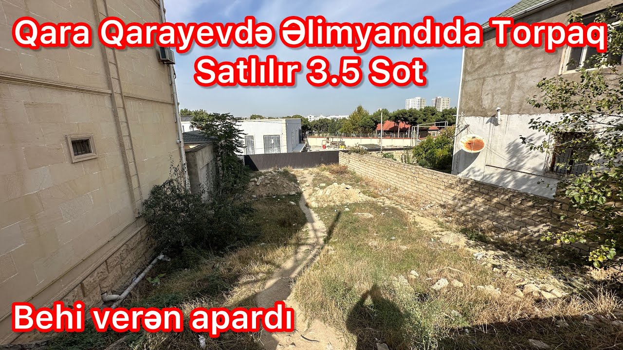 Dəyərindən Çox çox aşağı Qara Qarayevdə 3.5 sotda Torpaq satılır. #torpaqsatilir 145.000 Azn
